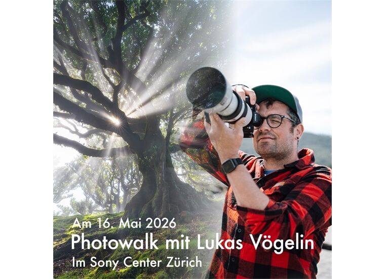 Sony Center Photowalk 16.Mai 2026 / 14.00 Uhr